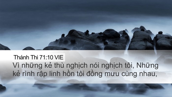 Thánh Thi 71:10 VIE Bible Verse Image