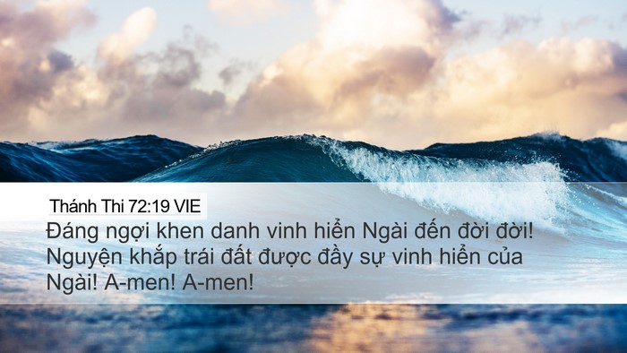 Thánh Thi 72:19 VIE Bible Verse Image