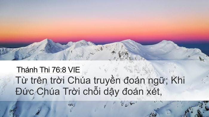 Thánh Thi 76:8 VIE Desktop Wallpaper - Từ trên trời Chúa truyền đoán ngữ; - Desktop Bible Verse Wallpaper