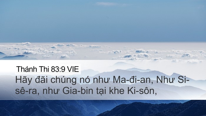 Thánh Thi 83:9 VIE Desktop Wallpaper - Hãy đãi chúng nó như Ma-đi-an, Như - Desktop Bible Verse Wallpaper