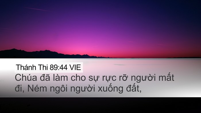Thánh Thi 89:44 VIE Bible Verse Image