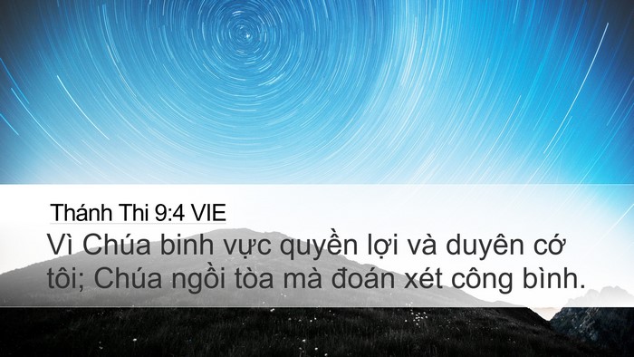 Thánh Thi 9:4 VIE Desktop Wallpaper - Vì Chúa binh vực quyền lợi và duyên - Desktop Bible Verse Wallpaper