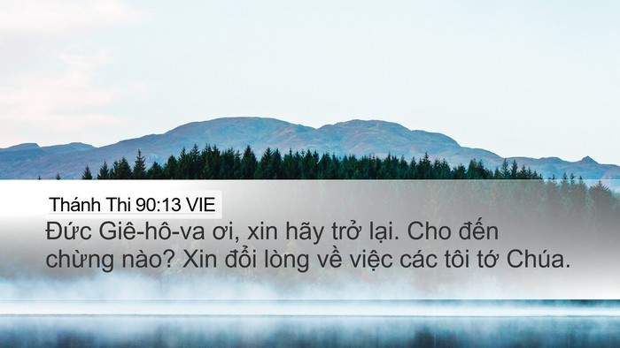 Thánh Thi 90:13 VIE Bible Verse Image