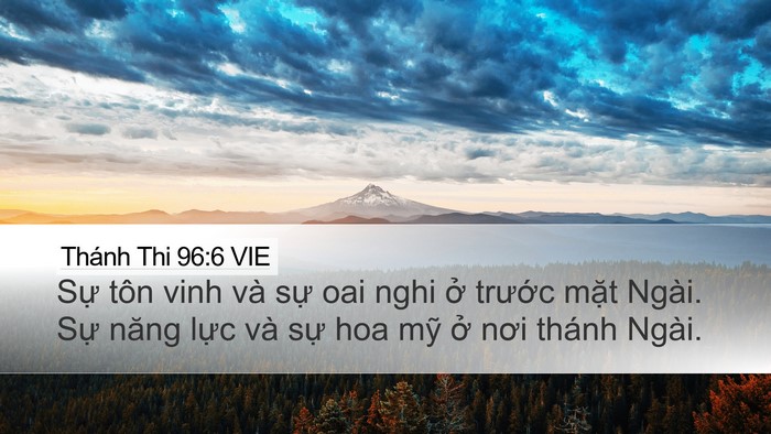 Thánh Thi 96:6 VIE Bible Verse Image