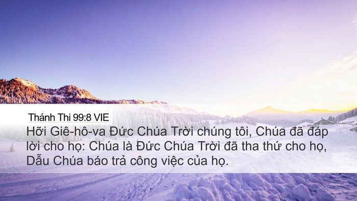 Thánh Thi 99:8 VIE Desktop Wallpaper - Hỡi Giê-hô-va Đức Chúa Trời chúng - Desktop Bible Verse Wallpaper