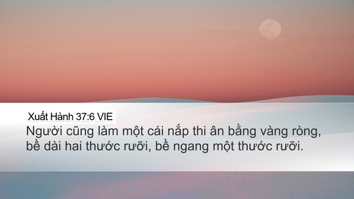Xuất Hành 37:6 VIE Bible Verse Image