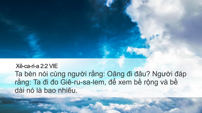 Xê-ca-ri-a 2:2 VIE Desktop Wallpaper - Ta bèn nói cùng người rằng: Oâng đi - Desktop Bible Verse Wallpaper