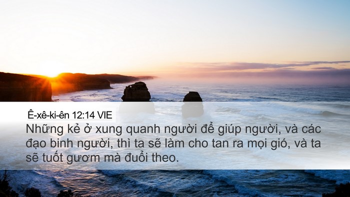 Ê-xê-ki-ên 12:14 VIE Bible Verse Image