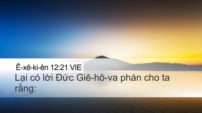 Ê-xê-ki-ên 12:21 VIE Bible Verse Image