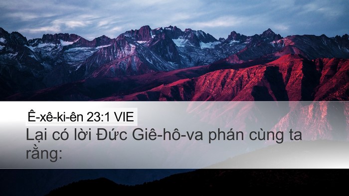 Ê-xê-ki-ên 23:1 VIE Desktop Wallpaper - Lại có lời Đức Giê-hô-va phán cùng ta - Desktop Bible Verse Wallpaper