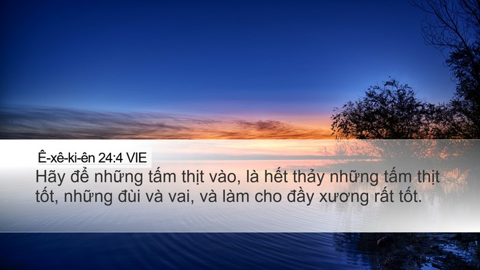 Ê-xê-ki-ên 24:4 VIE Bible Verse Image