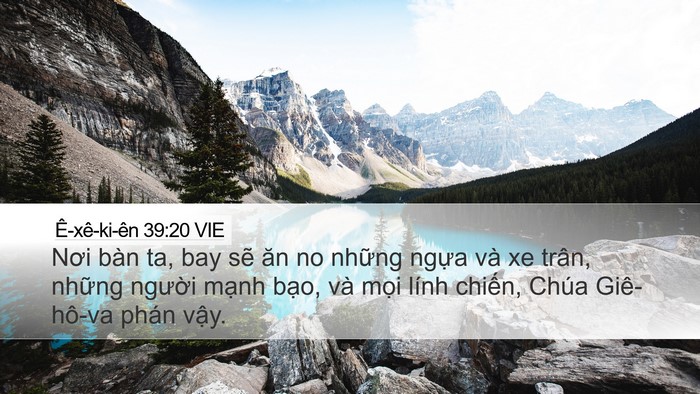 Ê-xê-ki-ên 39:20 VIE Desktop Wallpaper - Nơi bàn ta, bay sẽ ăn no những ngựa và - Desktop Bible Verse Wallpaper