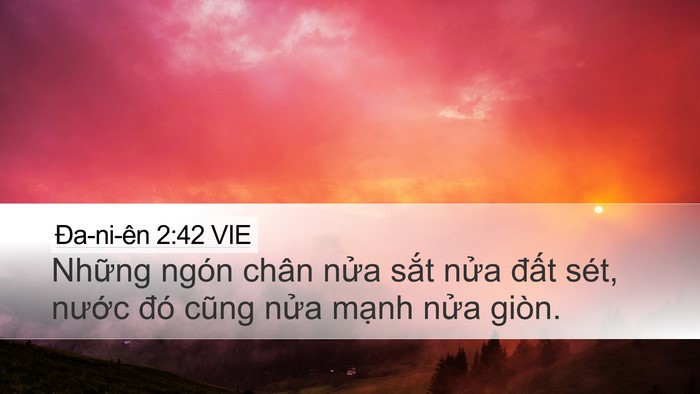 Ða-ni-ên 2:42 VIE Desktop Wallpaper - Những ngón chân nửa sắt nửa đất - Desktop Bible Verse Wallpaper