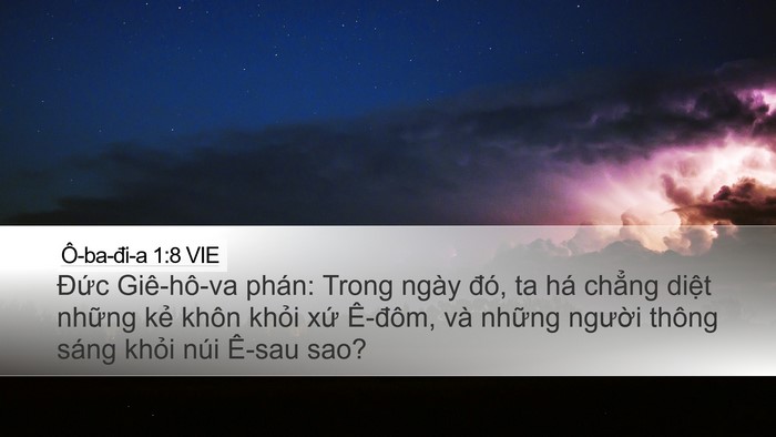 Ô-ba-đi-a 1:8 VIE Desktop Wallpaper - Đức Giê-hô-va phán: Trong ngày đó, ta - Desktop Bible Verse Wallpaper