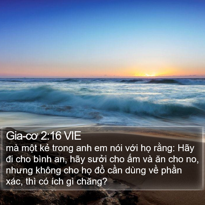 Gia-cơ 2:16 VIE - mà một kẻ trong anh em nói với họ