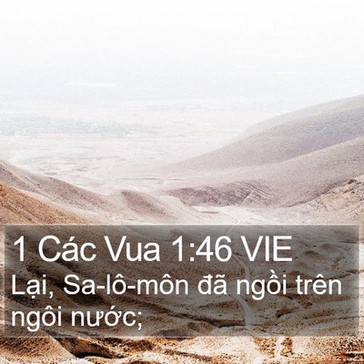 1 Các Vua 1:46 VIE Bible Verse Image