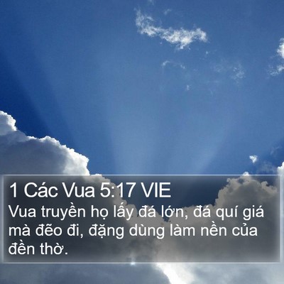 1 Các Vua 5:17 VIE Bible Verse Image