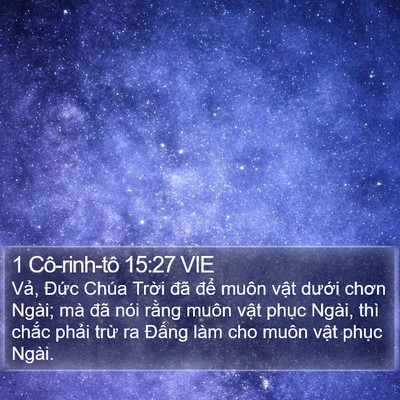 1 Cô-rinh-tô 15:27 VIE Bible Verse Image