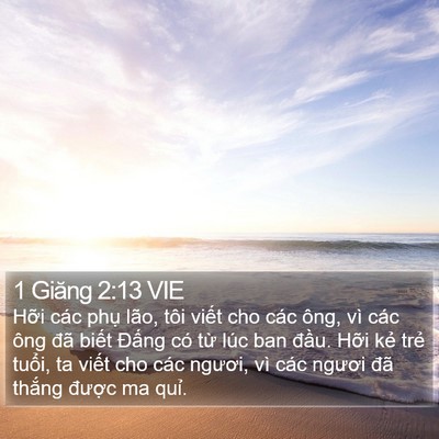 1 Giăng 2:13 VIE Bible Verse Image
