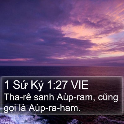 1 Sử Ký 1:27 VIE Bible Verse Image