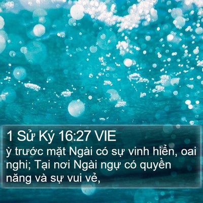 1 Sử Ký 16:27 VIE Bible Verse Image
