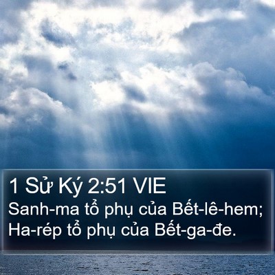 1 Sử Ký 2:51 VIE Bible Verse Image