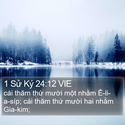 1 Sử Ký 24:12 VIE Bible Verse Image