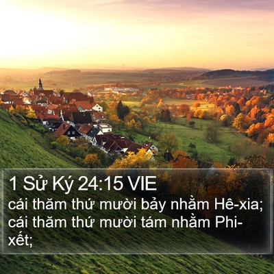 1 Sử Ký 24:15 VIE Bible Verse Image
