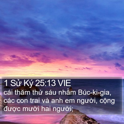 1 Sử Ký 25:13 VIE Bible Verse Image