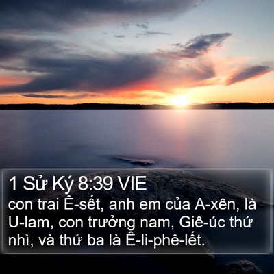 1 Sử Ký 8:39 VIE Bible Verse Image