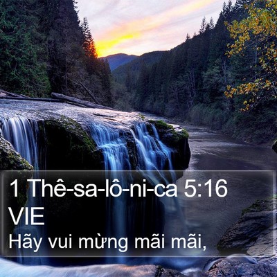 1 Thê-sa-lô-ni-ca 5:16 VIE Bible Verse Image