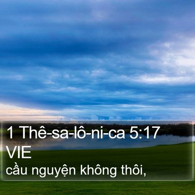 1 Thê-sa-lô-ni-ca 5:17 VIE Bible Verse Image