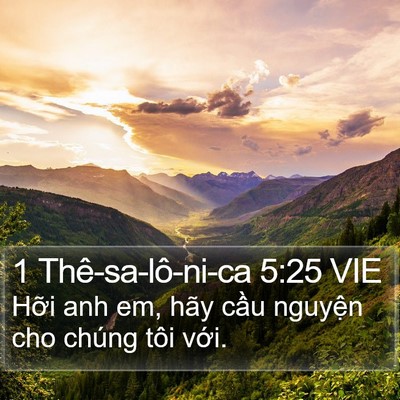 1 Thê-sa-lô-ni-ca 5:25 VIE Bible Verse Image