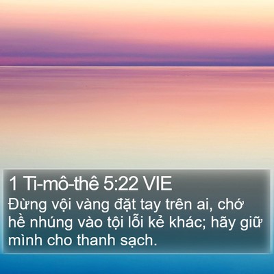 1 Ti-mô-thê 5:22 VIE Bible Verse Image
