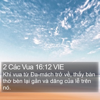 2 Các Vua 16:12 VIE Bible Verse Image