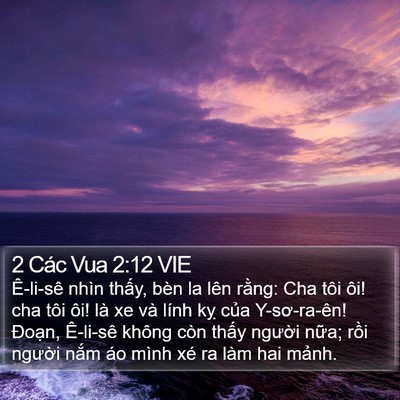 2 Các Vua 2:12 VIE Bible Verse Image