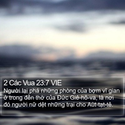 2 Các Vua 23:7 VIE Bible Verse Image