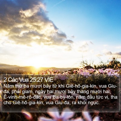 2 Các Vua 25:27 VIE Bible Verse Image