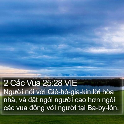 2 Các Vua 25:28 VIE Bible Verse Image