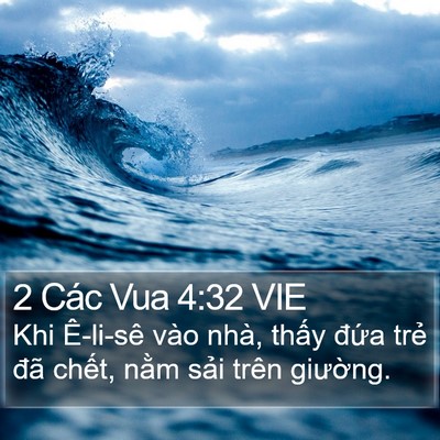 2 Các Vua 4:32 VIE Bible Verse Image
