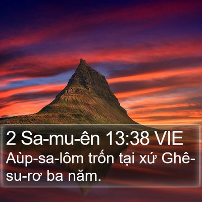 2 Sa-mu-ên 13:38 VIE Bible Verse Image