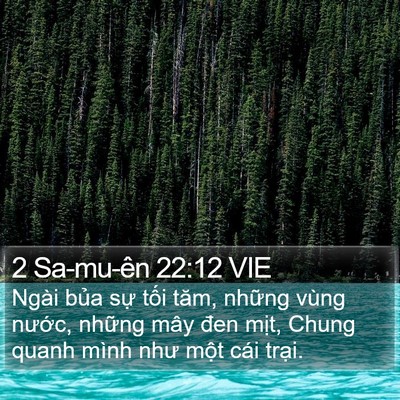 2 Sa-mu-ên 22:12 VIE Bible Verse Image