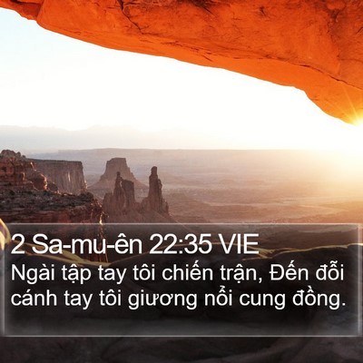 2 Sa-mu-ên 22:35 VIE Bible Verse Image