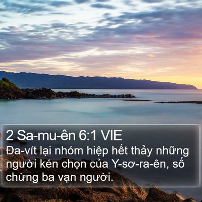 2 Sa-mu-ên 6:1 VIE Bible Verse Image