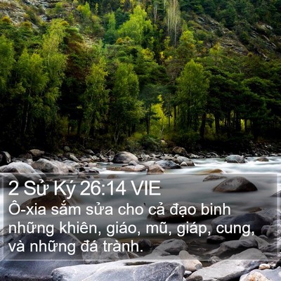 2 Sử Ký 26:14 VIE Bible Verse Image