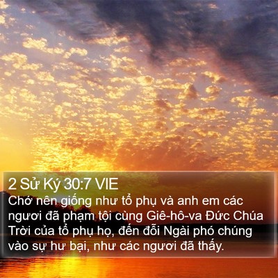 2 Sử Ký 30:7 VIE Bible Verse Image