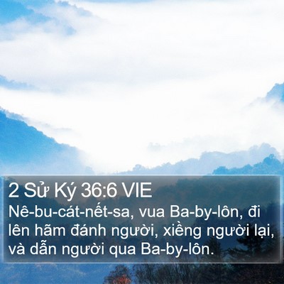 2 Sử Ký 36:6 VIE Bible Verse Image