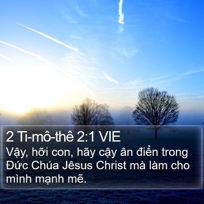 2 Ti-mô-thê 2:1 VIE Bible Verse Image