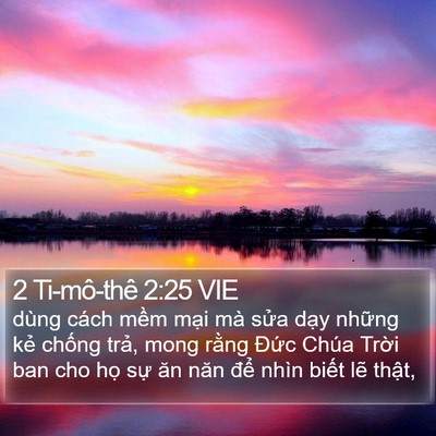 2 Ti-mô-thê 2:25 VIE Bible Verse Image