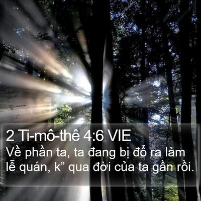 2 Ti-mô-thê 4:6 VIE Bible Verse Image